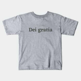Dei Gratia Kids T-Shirt
